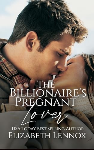 The Billionaire's Pregnant Lover (Big Apple Brotherhood Book 1) - Click to Buy