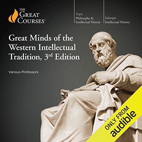 Great Minds of the Western Intellectual Tradition, 3rd Edition - Click to Buy