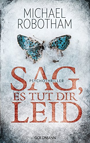 Sag, es tut dir leid: Psychothriller (Joe O'Loughlin und Vincent Ruiz 8) (German Edition) - Click to Buy