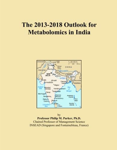 The 2013-2018 Outlook for Metabolomics in India - Click to Buy