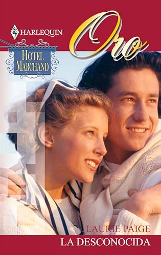La desconocida: Hotel Marchand (3) (Harlequin Sagas) (Spanish Edition)