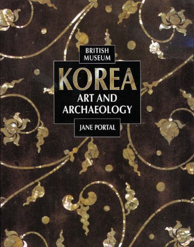 Korea: Art and Archaeology [Paperback] [2000] (Author) Jane Portal - Click to Buy