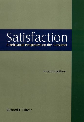 Satisfaction: A Behavioral Perspective on the Consumer by Oliver, Richard L. (2009) Hardcover - Click to Buy