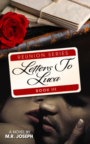 Letters To Luca (Reunion Series Book 3) - Click to Buy