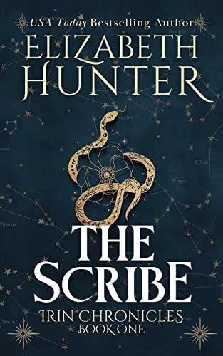The Scribe: An Urban Fantasy Romance Novel (Irin Chronicles Book 1) (English Edition)