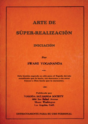 Kriya Yoga de Swami Yogananda de 1930 (Spanish Edition)