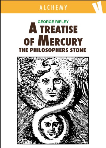 A Treatise of Mercury and the Philosophers Stone - Click to Buy