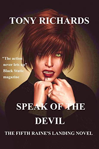 Speak of the Devil: The 5th Raine's Landing Novel (The Raine's Landing Supernatural Series) - Click to Buy