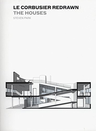 Le Corbusier Redrawn: The Houses - Click to Buy