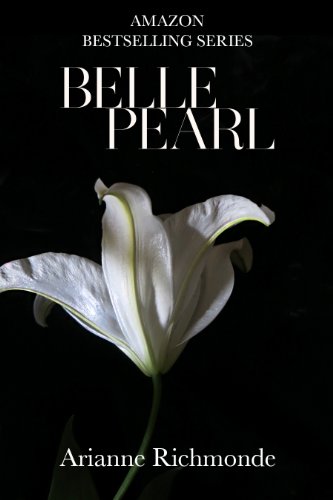 Belle Pearl (The Pearl Series Book 5) - Click to Buy