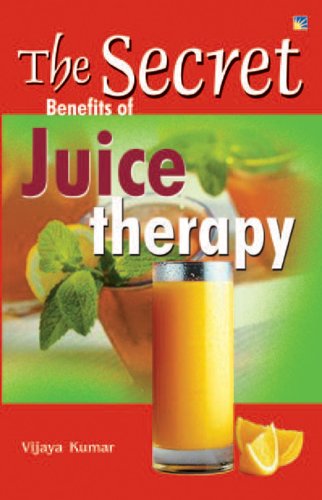 Secret Guides: The Secret Benefits of Juice Therapy - Click to Buy