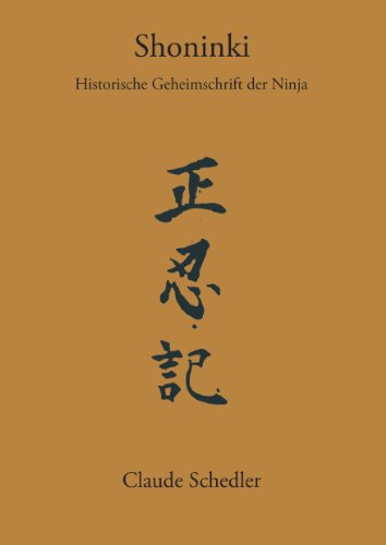 Shoninki: Historische Geheimschrift der Ninja (Books on Demand) (German Edition) - Click to Buy