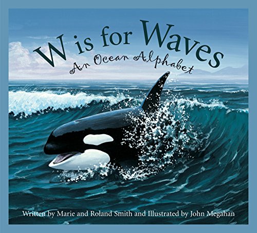 W is for Waves: An Ocean Alphabet (Science Alphabet) (English Edition) - Click to Buy