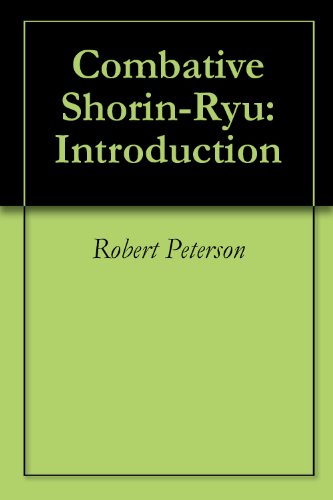 Combative Shorin-Ryu: Introduction (English Edition) - Click to Buy