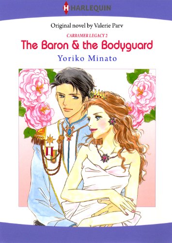 The Baron & The Bodyguard: Harlequin comics (Carramer Legacy Book 2) - Click to Buy