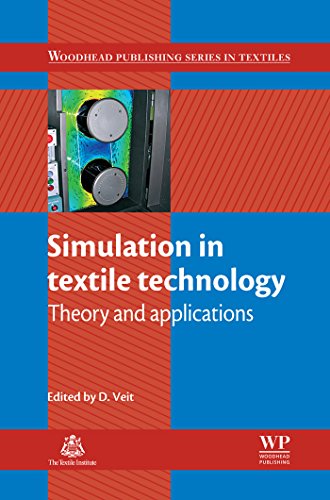 Simulation in Textile Technology: Theory and Applications (Woodhead Publishing Series in Textiles Book 136) - Click to Buy