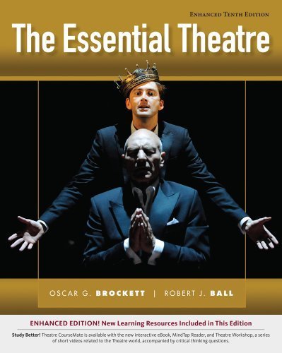 The Essential Theatre, Enhanced by Brockett, Oscar G. Published by Cengage Learning 10th (tenth) edition (2013) Paperback - Click to Buy