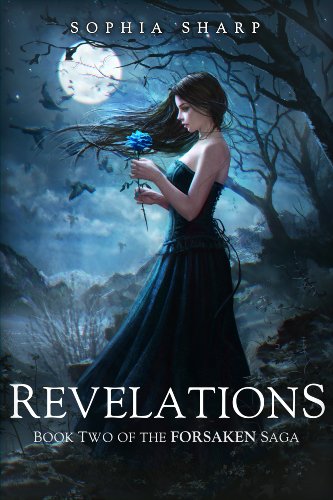 Revelations (The Forsaken Saga Book 2) - Click to Buy