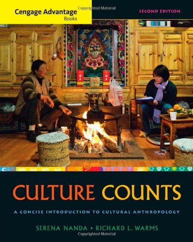 By Serena Nanda - Cengage Advantage Books: Culture Counts: A Concise Introduction to Cultural Anthropology (2nd Revised edition) - Click to Buy