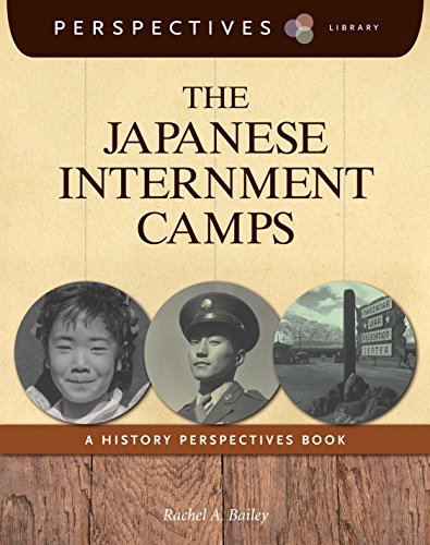 The Japanese Internment Camps: A History Perspectives Book (Perspectives Library) - Click to Buy