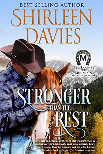 Stronger than the Rest (MacLarens of Fire Mountain Book 4)