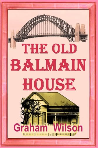 The Old Balmain House - Click to Buy