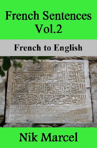French Sentences Vol.2: French to English - Click to Buy