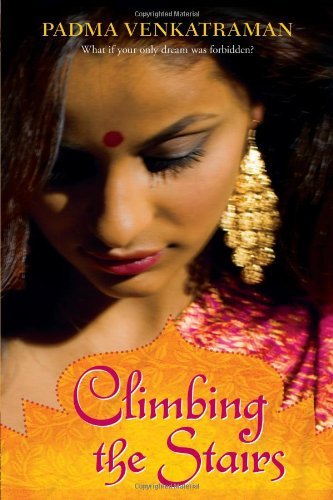 By Padma Venkatraman - Climbing the Stairs - Click to Buy