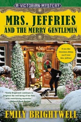 [(Mrs. Jeffries and the Merry Gentlemen)] [Author: Emily Brightwell] published on (October, 2013) - Click to Buy