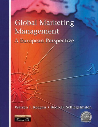 Global Marketing Management: A European Perspective by Schlegelmilch, Dr Bodo, Keegan, Dr Warren J., Stoettinger, D (2000) Paperback - Click to Buy