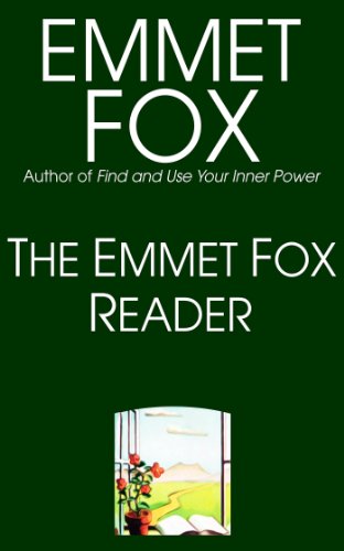 The Emmet Fox Reader - Click to Buy