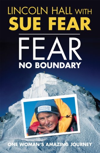 Fear No Boundary: One woman's amazing journey - Click to Buy