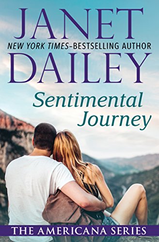 Sentimental Journey (The Americana Series Book 42)