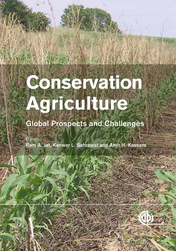 Conservation Agriculture: Global Prospects and Challenges - Click to Buy