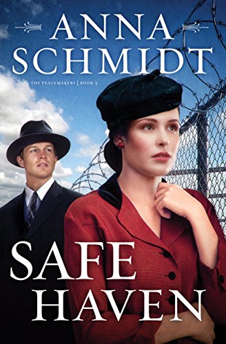 Safe Haven (Peacemakers Book 3)