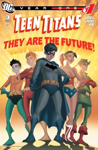 Teen Titans: Year One #3 (of 6)