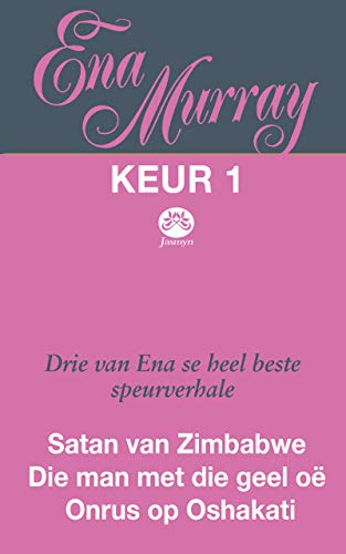 Ena Murray Keur 1 (Afrikaans Edition)