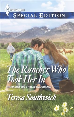 The Rancher Who Took Her In (The Bachelors of Blackwater Lake Book 3) - Click to Buy