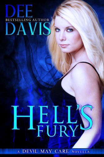 Hell's Fury (Devil May Care Series Book 4) - Click to Buy