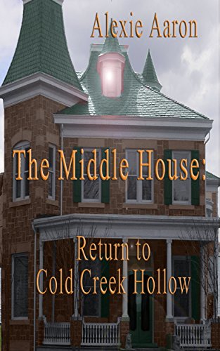 The Middle House: Return to Cold Creek Hollow (Haunted Series Book 10) - Click to Buy