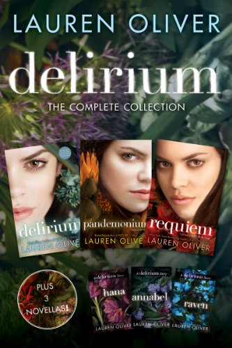 Delirium: The Complete Collection: Delirium, Hana, Pandemonium, Annabel, Raven, Requiem (Delirium Trilogy) - Click to Buy