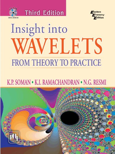 Insight into Wavelets: From Theory to Practice, 3rd ed.