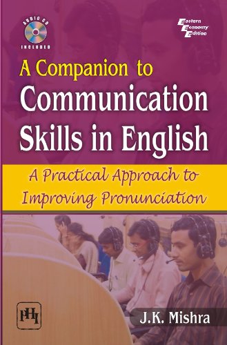 A Companion to Communication Skills in English: A Practical Approach to Improving Pronunciation - Click to Buy