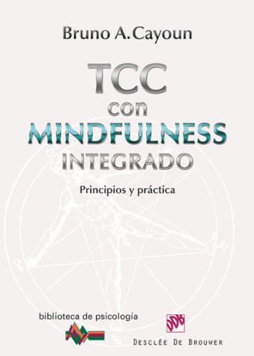 Terapia Cognitivo-Conductual con Mindfulness integrado (Biblioteca de Psicología) (Spanish Edition) - Click to Buy