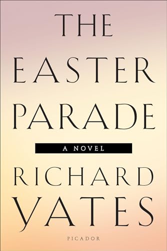 The Easter Parade: A Novel