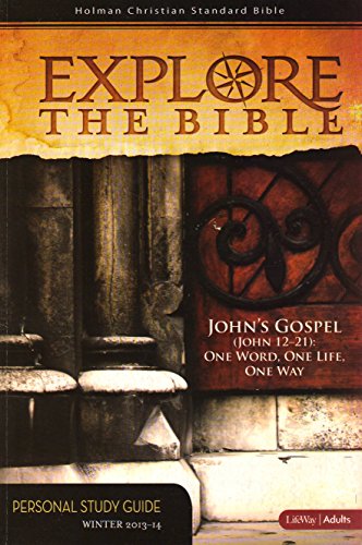 Explore the Bible: John's Gospel 12-21 (Personal Study Guide) - Click to Buy