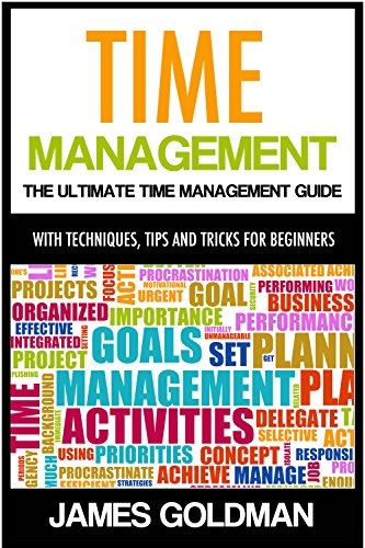 Time Management: The ultimate time management guide with techniques, tips and tricks for beginners (time management, time management productivity, time ... management tips, time management system) - Click to Buy