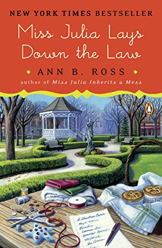 Miss Julia Lays Down the Law: A Novel - Click to Buy