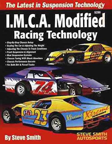 I.M.C.A. MODIFIED RACE CAR FULLY ILLUSTRATED SET UPS & TECHNOLOGY MANUAL IMCA - COVERING: Suspension Setup, Adjusting to Track Conditions, Chassis Adjusting, Torque, Springs, Shocks, Tires Rear Suspension, Dirt & Paved Track - Click to Buy