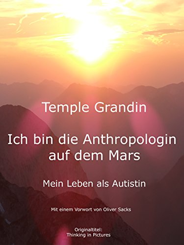 Ich bin die Anthropologin auf dem Mars - Mein Leben als Autistin (German Edition) - Click to Buy
